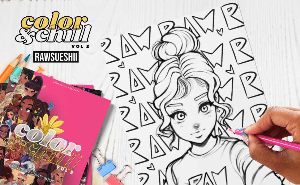 Color & Chill VOL 2 Coloring Book - RawSueshii