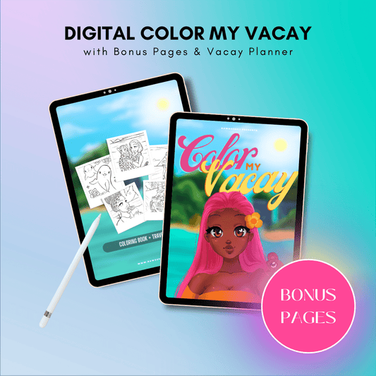 DIGITAL Color My Vacay Coloring Book w/ EXCLUSIVE BONUS PAGES - RawSueshii