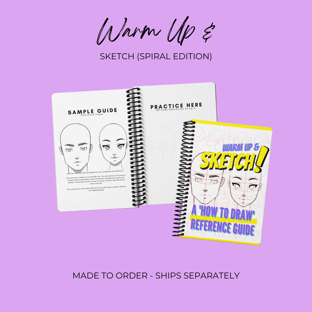 Warm Up & Sketch: A 'How to Draw' Reference Guidebook (LAYFLAT SPIRAL BOUND EDITION) - RawSueshii