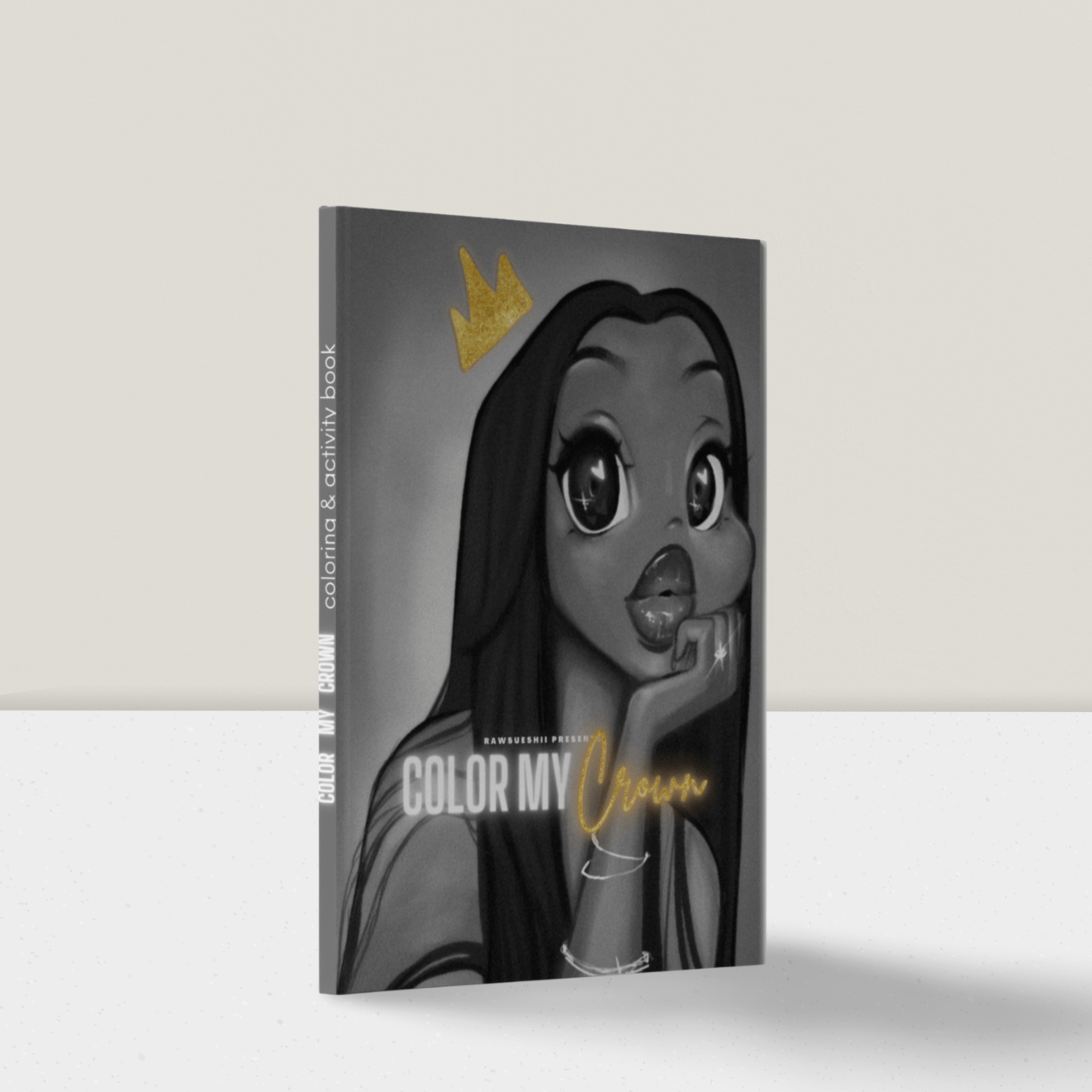 Color My Crown Coloring Book RawSueshii