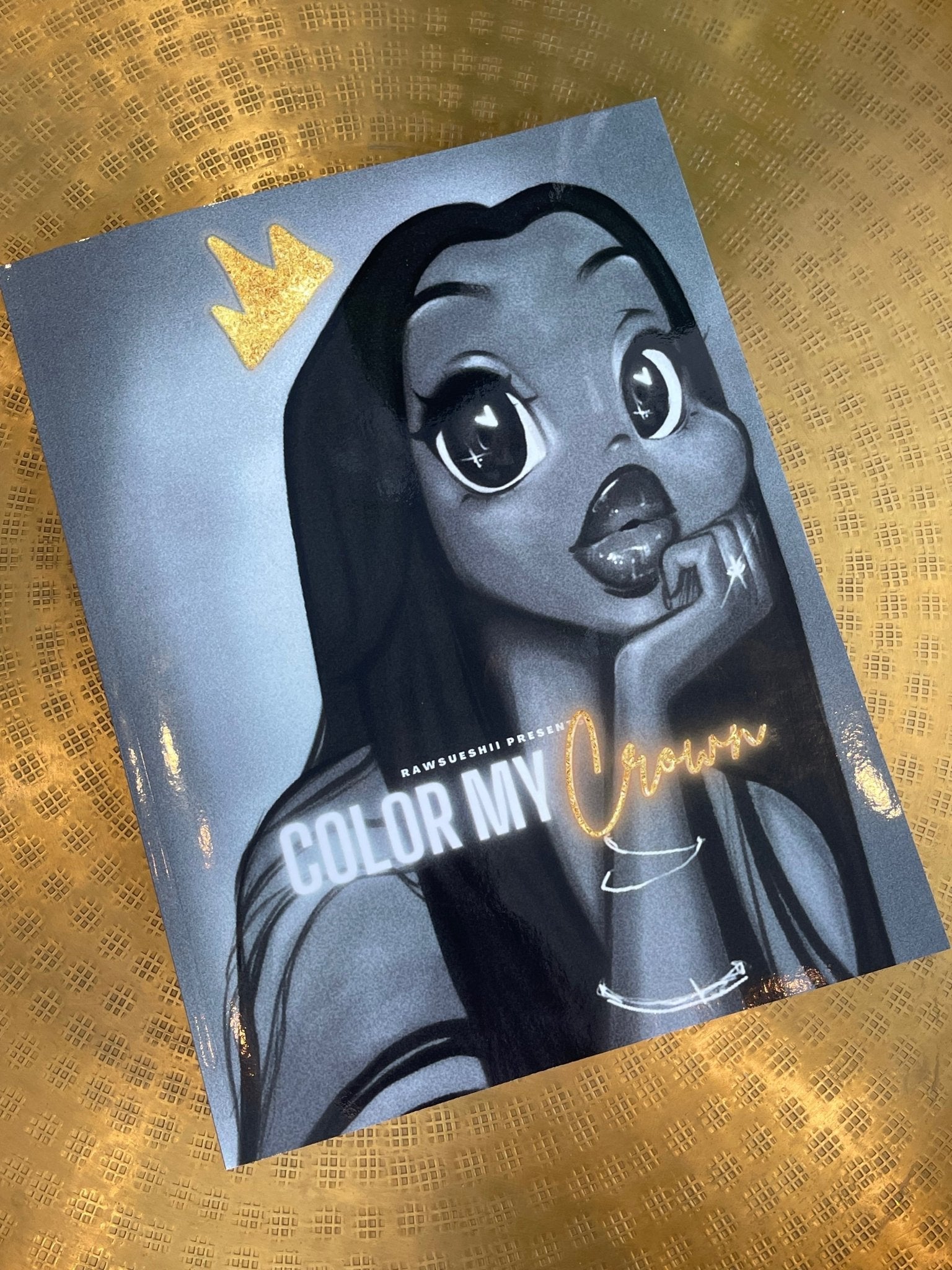 Pre-Order Color My Crown Coloring Book | RawSueshii by Christina Lorré - RawSueshii